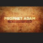 Du‘aa of Nabi Aadam (‘alaihis salaam)
