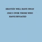 Beware of the Tricks of Iblis! [The accursed] – Part 1