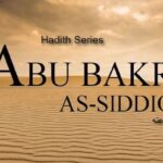 Forty Hadith on The Superiority Hazrat Abu Bakr رضي الله عنه › Hadiths 31-40