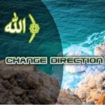 Change the Direction of Life – Faqeeh-ul-Ummat Hadhrat Mufti Mahmood Hasan Gangohi رحمه الله
