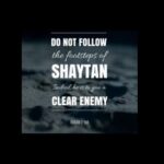 Beware of the Tricks of Iblis! [The accursed] – Part 2