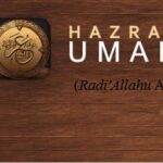 The Martyrdom of Hadhrat Umar Radiallahu Anhu (Zul Hijjah/Muharram ) – Ameerul Mu’mineen passed away on the 1st Muharram 24 AH
