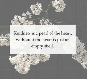 Kindness